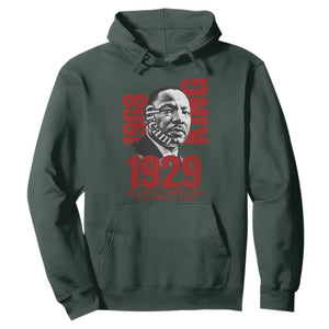 Martin Luther King Hoodie The Time Is Always Right To Do What Is Right TS10 Dark Forest Green Print Your Wear