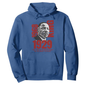 Martin Luther King Hoodie The Time Is Always Right To Do What Is Right TS10 Royal Blue Print Your Wear