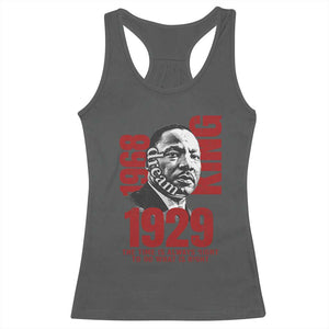 Martin Luther King Racerback Tank Top The Time Is Always Right To Do What Is Right TS10 Dark Heather Print Your Wear