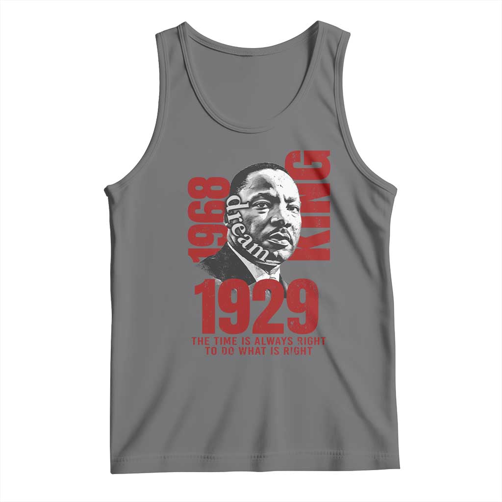 Martin Luther King Tank Top The Time Is Always Right To Do What Is Right TS10 Black Heather Print Your Wear