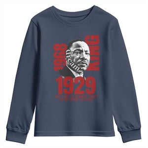 Martin Luther King Youth Sweatshirt The Time Is Always Right To Do What Is Right TS10 Navy Print Your Wear