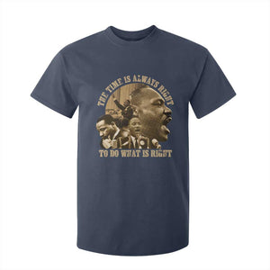 Martin Luther King T Shirt For Kid The Time Is Always Right To Do What Is Right Retro TS10 Navy Print Your Wear