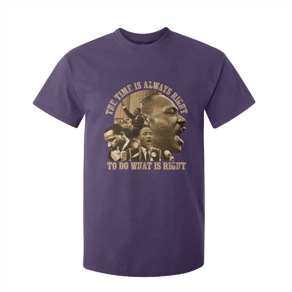 Martin Luther King T Shirt For Kid The Time Is Always Right To Do What Is Right Retro TS10 Purple Print Your Wear