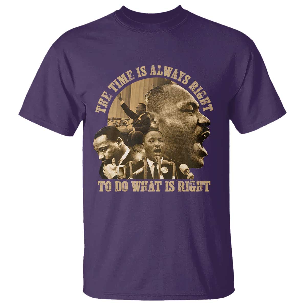 Martin Luther King T Shirt The Time Is Always Right To Do What Is Right Retro TS10 Purple Print Your Wear