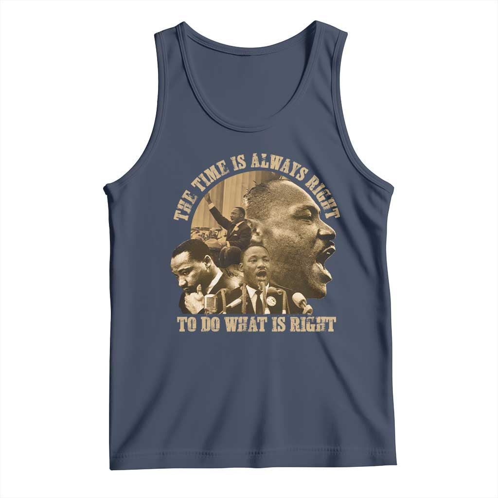 Martin Luther King Tank Top The Time Is Always Right To Do What Is Right Retro TS10 Navy Print Your Wear