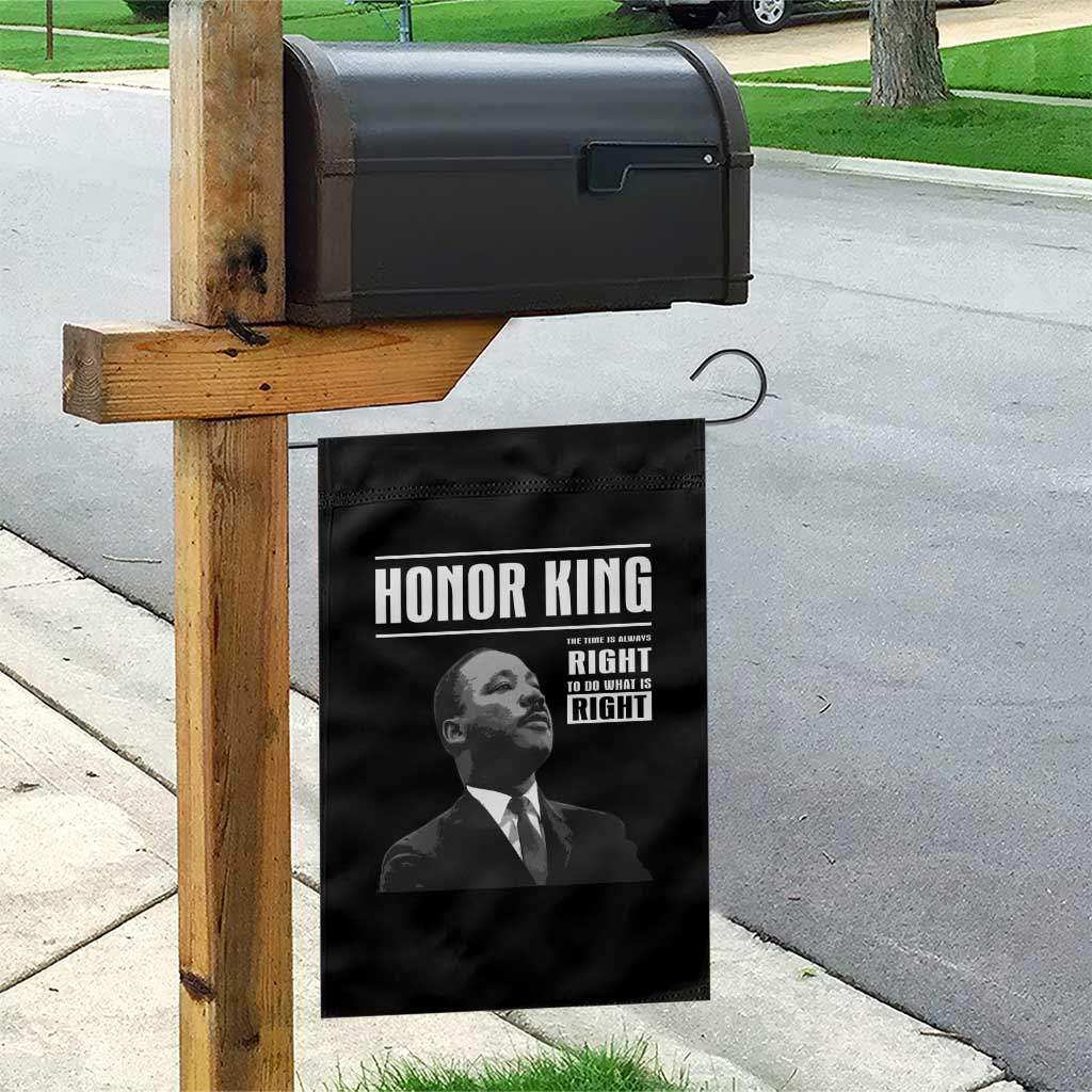 Martin Luther King Garden Flag The Time Is Always Right To Do What Is Right TS10 Print Your Wear