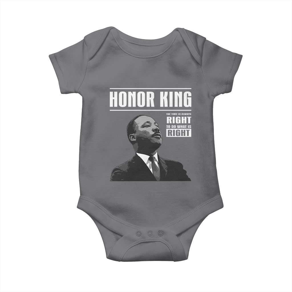 Martin Luther King Baby Onesie The Time Is Always Right To Do What Is Right TS10 Charcoal Print Your Wear