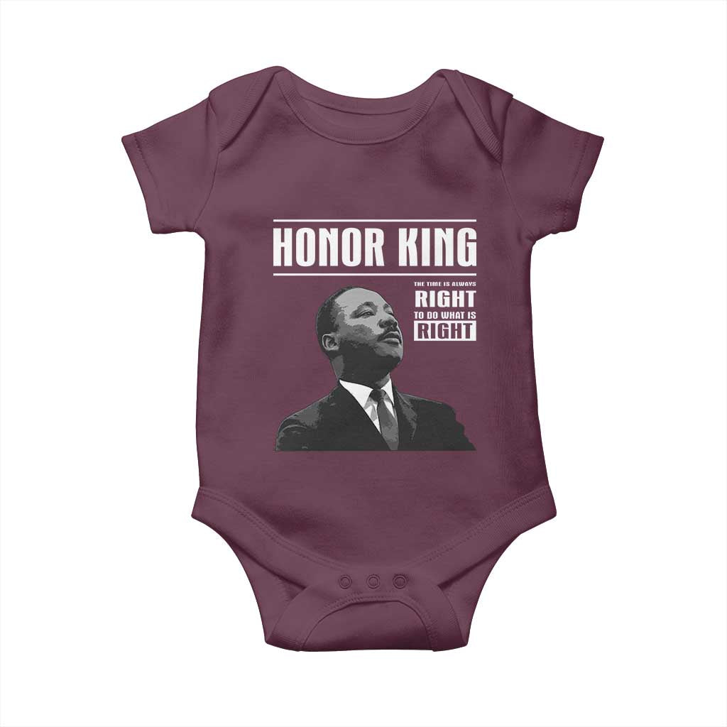 Martin Luther King Baby Onesie The Time Is Always Right To Do What Is Right TS10 Maroon Print Your Wear