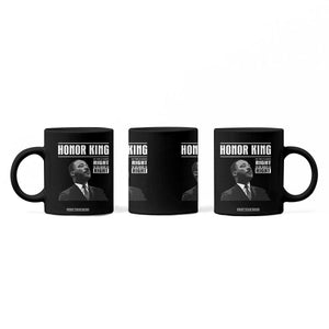 Martin Luther King Coffee Mug The Time Is Always Right To Do What Is Right TS10 Print Your Wear