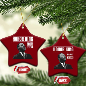 Martin Luther King Ceramic Ornament The Time Is Always Right To Do What Is Right TS10 Print Your Wear