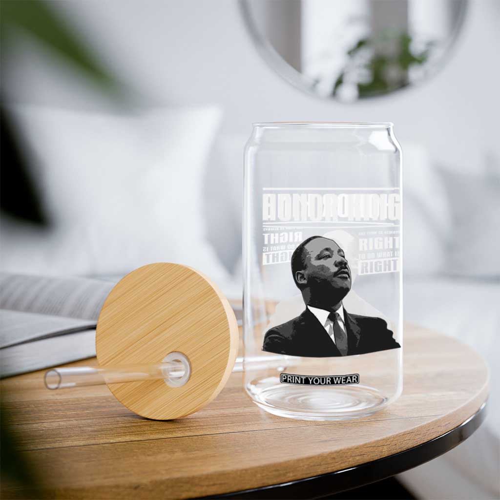 Martin Luther King Glass Can The Time Is Always Right To Do What Is Right TS10 Print Your Wear