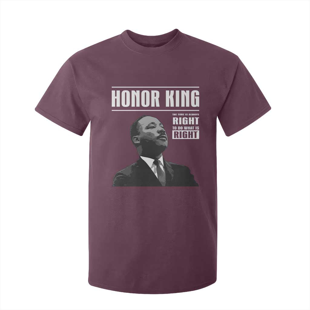 Martin Luther King T Shirt For Kid The Time Is Always Right To Do What Is Right TS10 Maroon Print Your Wear