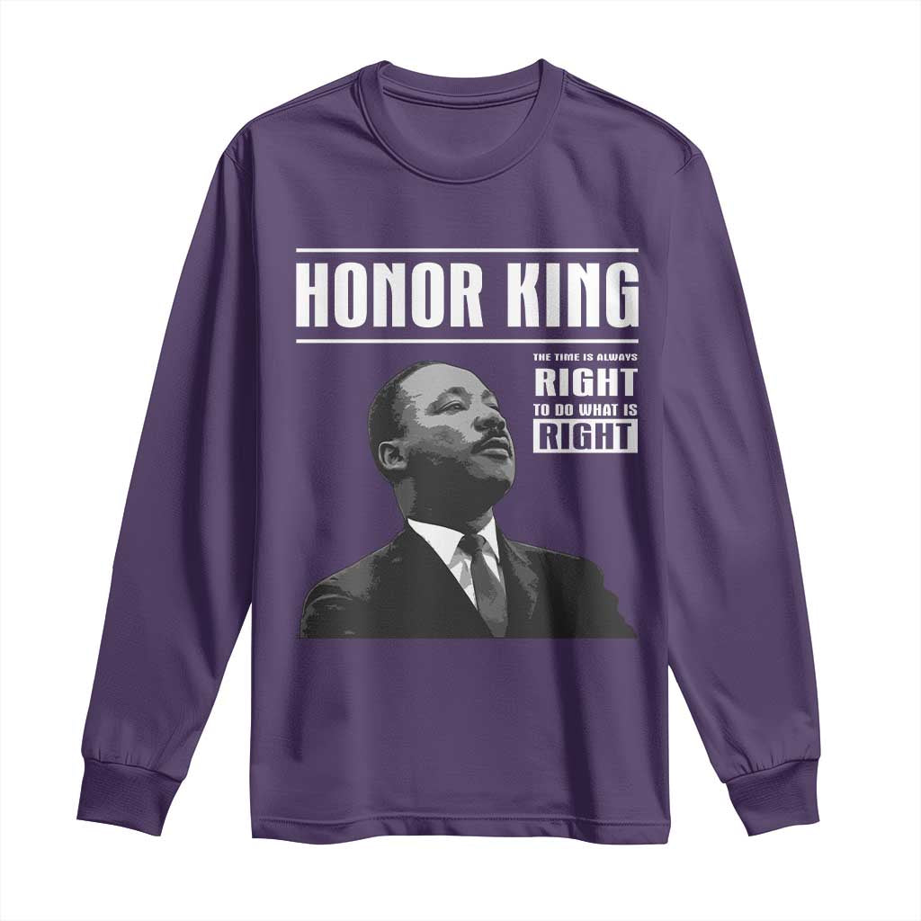Martin Luther King Long Sleeve Shirt The Time Is Always Right To Do What Is Right TS10 Purple Print Your Wear