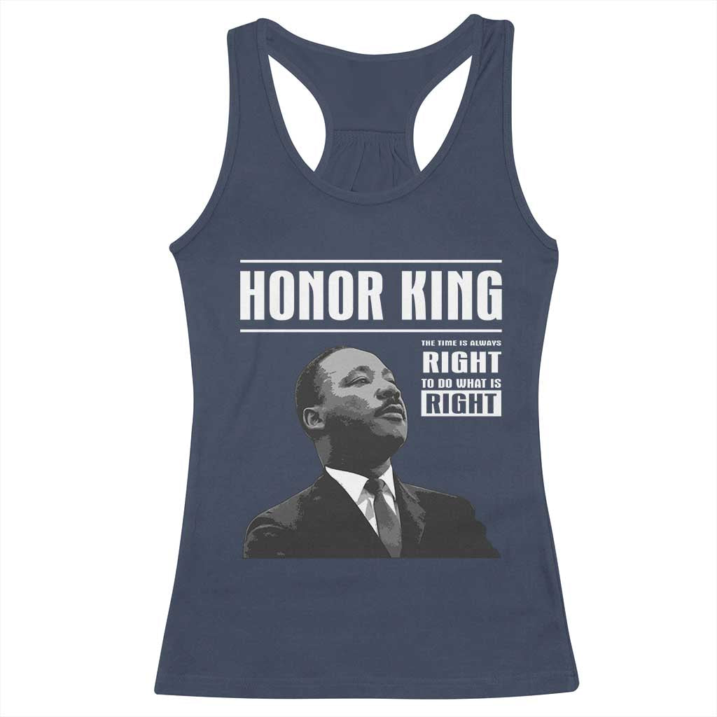 Martin Luther King Racerback Tank Top The Time Is Always Right To Do What Is Right TS10 Navy Print Your Wear