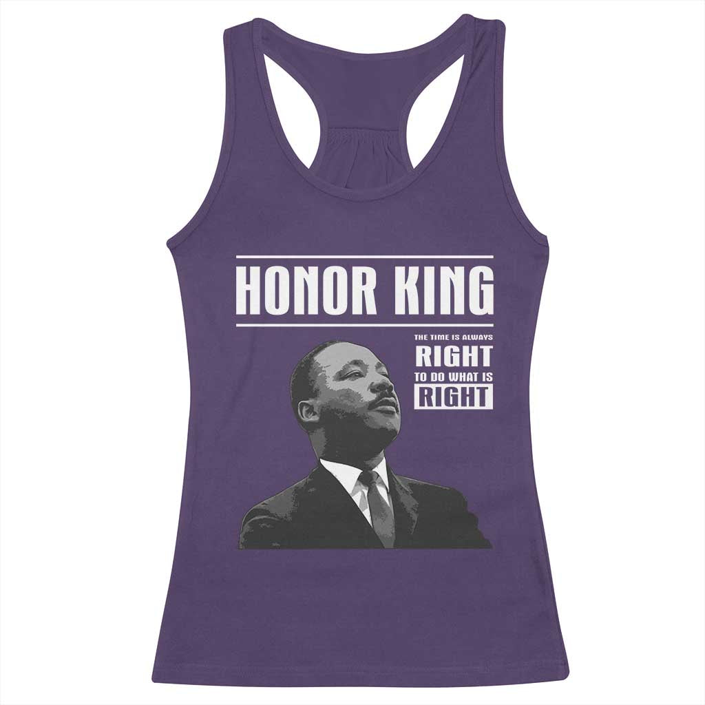 Martin Luther King Racerback Tank Top The Time Is Always Right To Do What Is Right TS10 Purple Print Your Wear