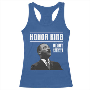 Martin Luther King Racerback Tank Top The Time Is Always Right To Do What Is Right TS10 Royal Blue Print Your Wear