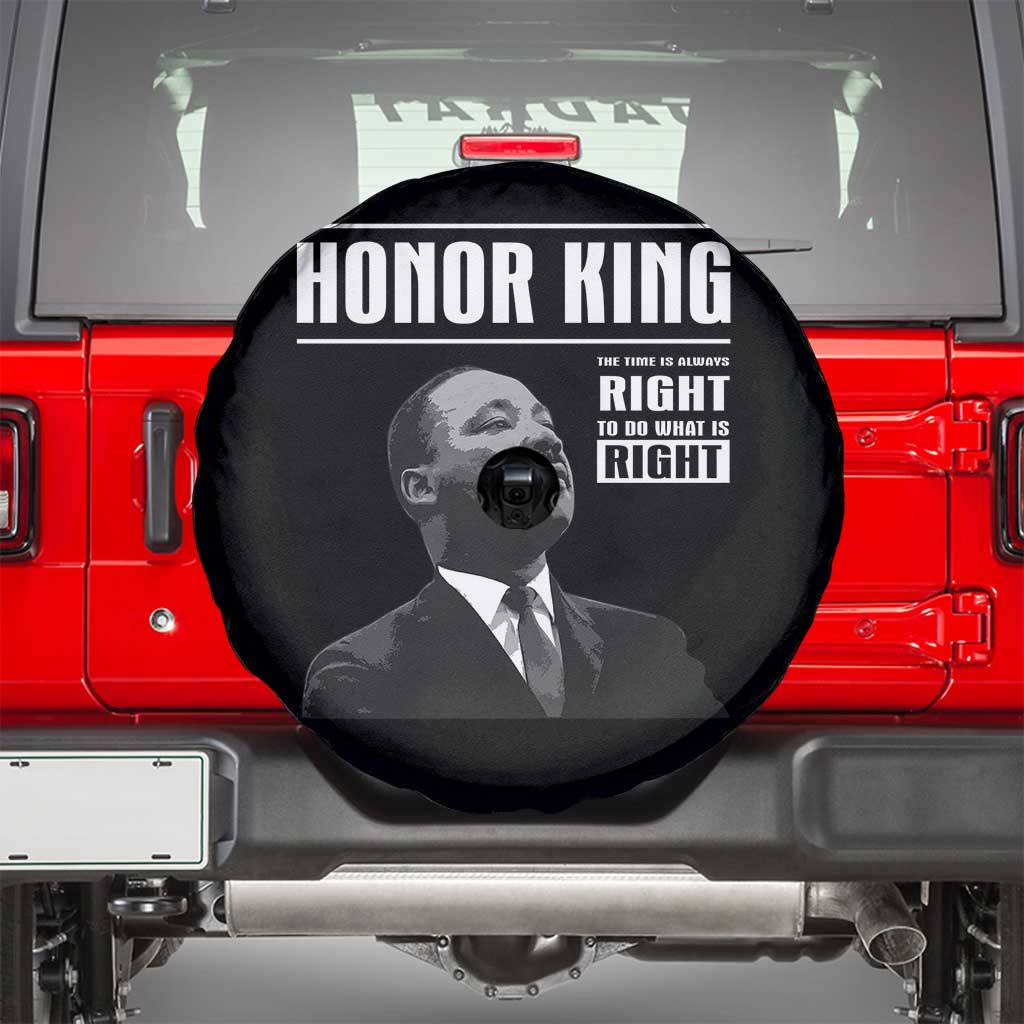 Martin Luther King Spare Tire Cover The Time Is Always Right To Do What Is Right TS10 Black Print Your Wear