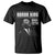 Martin Luther King T Shirt The Time Is Always Right To Do What Is Right - Print Your Wear
