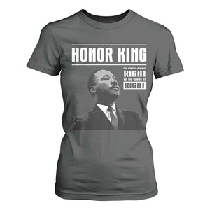 Martin Luther King T Shirt For Women The Time Is Always Right To Do What Is Right TS10 Dark Heather Print Your Wear