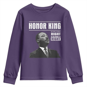 Martin Luther King Youth Sweatshirt The Time Is Always Right To Do What Is Right TS10 Purple Print Your Wear