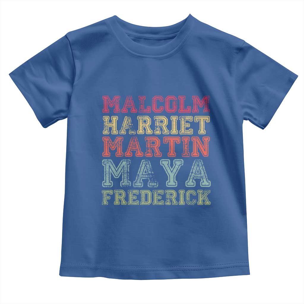 Black History Month Toddler T Shirt Malcolm Harriet Martin Maya Frederick Civil Right Leaders TS10 Royal Blue Print Your Wear