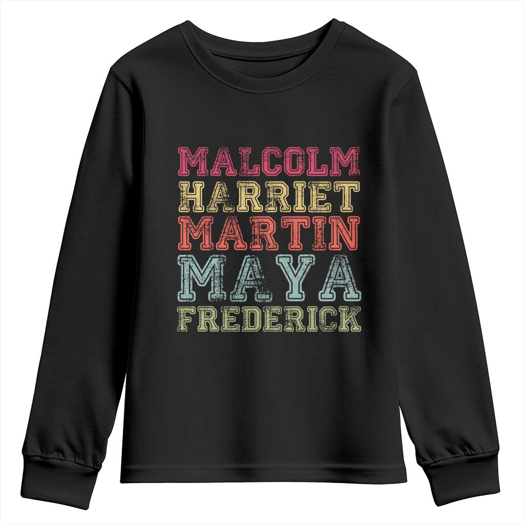 Black History Month Youth Sweatshirt Malcolm Harriet Martin Maya Frederick Civil Right Leaders TS10 Black Print Your Wear
