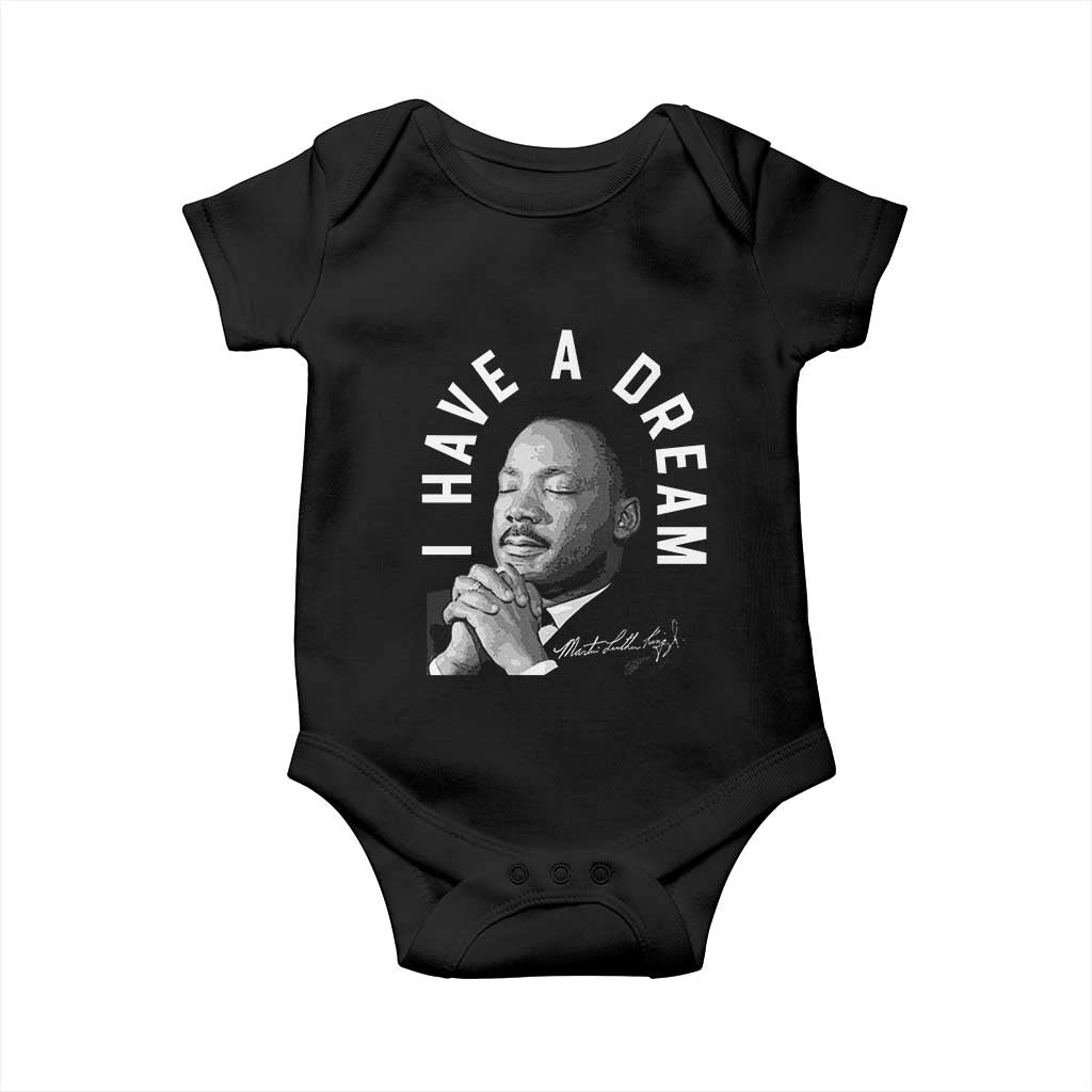 Martin Luther King Jr. Baby Onesie I Have A Dream Black History Month MLK Day TS10 Black Print Your Wear