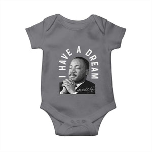 Martin Luther King Jr. Baby Onesie I Have A Dream Black History Month MLK Day TS10 Charcoal Print Your Wear