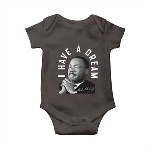 Martin Luther King Jr. Baby Onesie I Have A Dream Black History Month MLK Day TS10 Dark Chocolate Print Your Wear