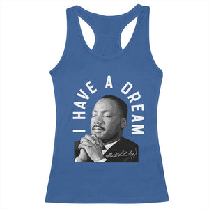 Martin Luther King Jr. Racerback Tank Top I Have A Dream Black History Month MLK Day TS10 Royal Blue Print Your Wear