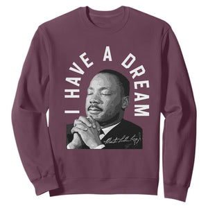 Martin Luther King Jr. Sweatshirt I Have A Dream Black History Month MLK Day TS10 Maroon Print Your Wear