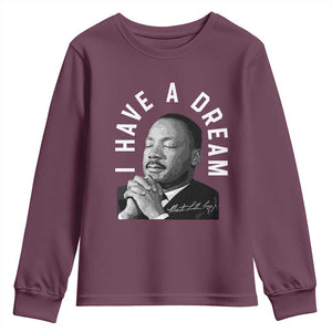 Martin Luther King Jr. Youth Sweatshirt I Have A Dream Black History Month MLK Day TS10 Maroon Print Your Wear