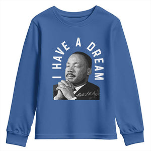 Martin Luther King Jr. Youth Sweatshirt I Have A Dream Black History Month MLK Day TS10 Royal Blue Print Your Wear