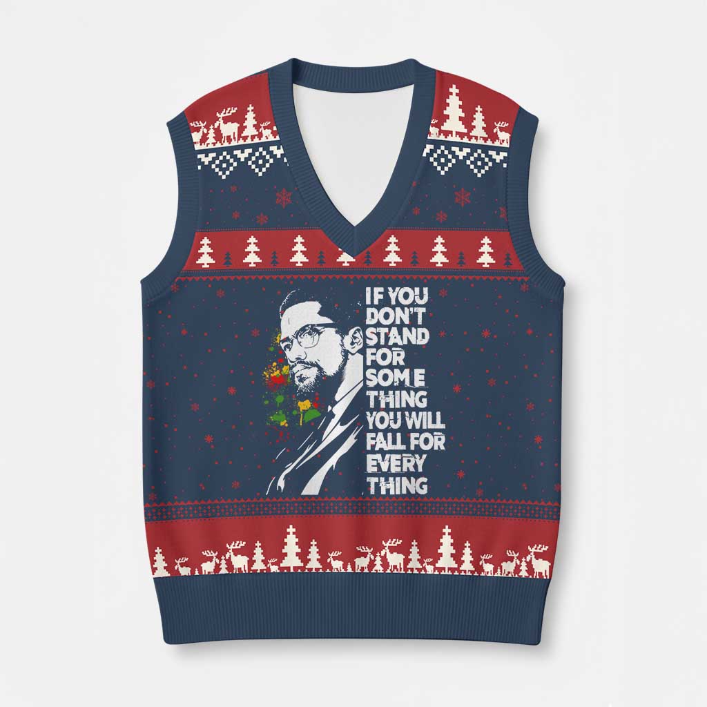 Malcolm X Inspirational V-Neck Knit Sweater Vest If You Dont Stand For Something You Will Fall For Anything TS10 Navy Red Print Your Wear