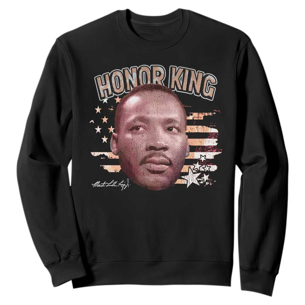 Martin Luther King Jr. Sweatshirt MLK Day Black History Month American Flag TS10 Black Print Your Wear