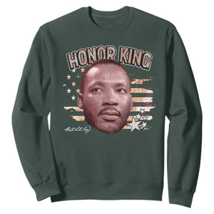 Martin Luther King Jr. Sweatshirt MLK Day Black History Month American Flag TS10 Dark Forest Green Print Your Wear