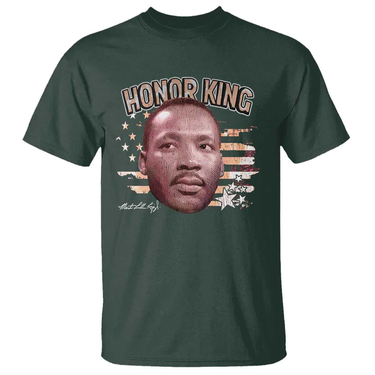 Martin Luther King Jr. T Shirt MLK Day Black History Month American Flag TS10 Dark Forest Green Print Your Wear