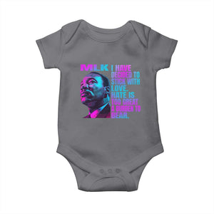 Martin Luther King Jr. Baby Onesie I Have Decided To Stick With Love MLK Day TS10 Charcoal Print Your Wear