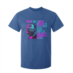 Martin Luther King Jr. T Shirt For Kid I Have Decided To Stick With Love MLK Day TS10 Royal Blue Print Your Wear