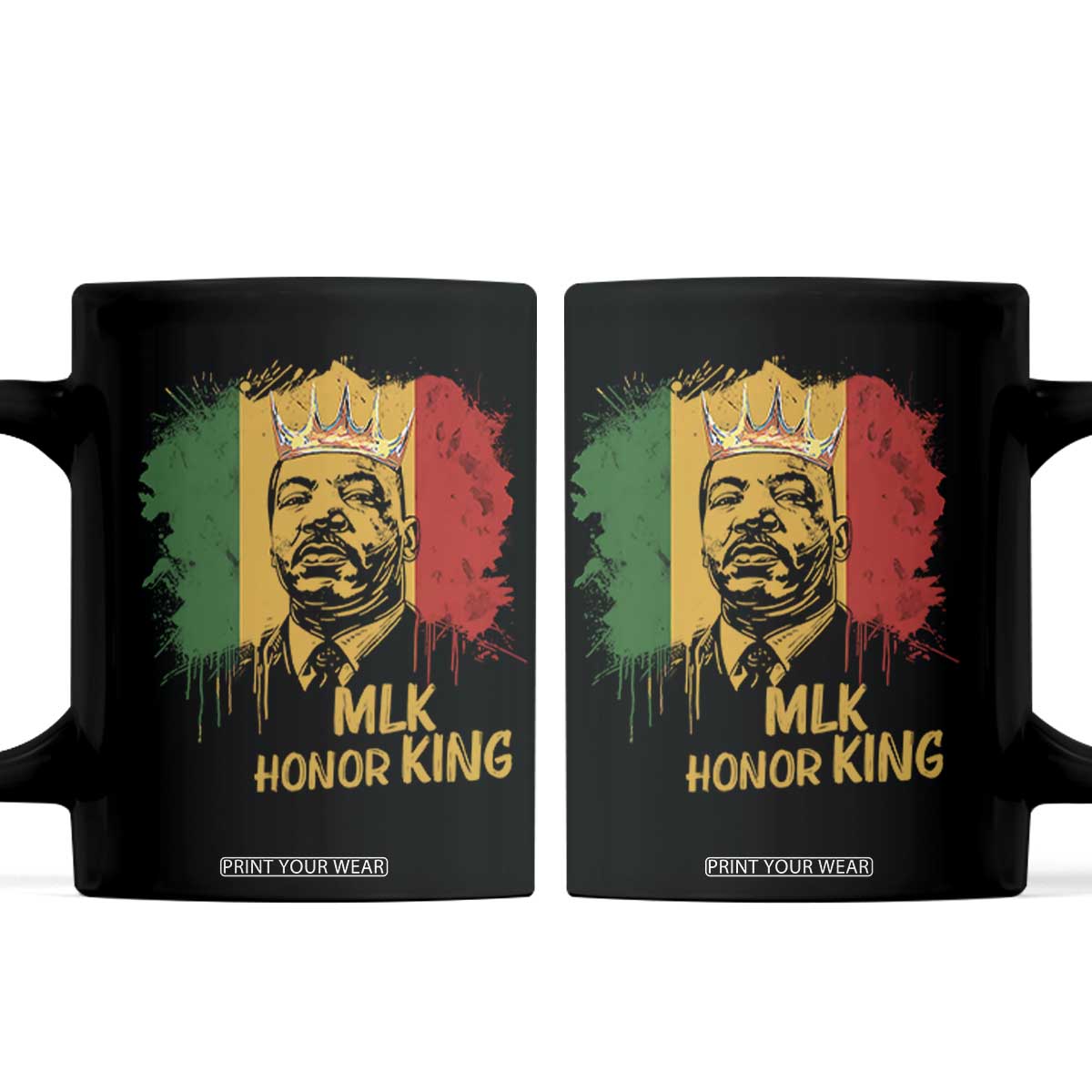 MLK Coffee Mug Honor King Civil Rights Leader Black History Month TS10 Black Print Your Wear