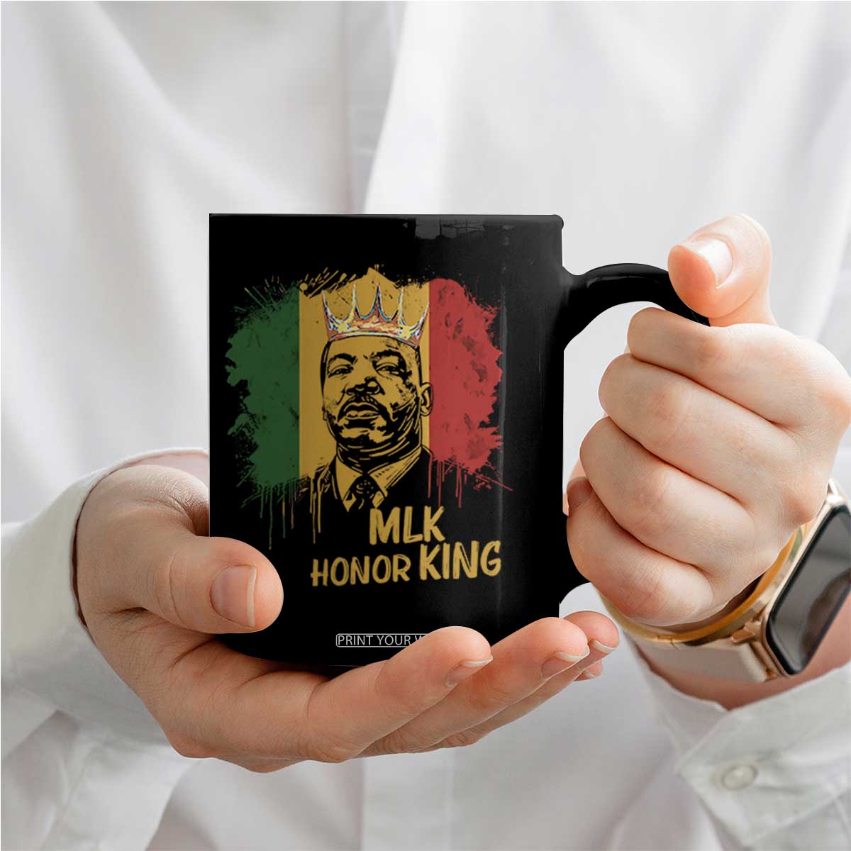 MLK Coffee Mug Honor King Civil Rights Leader Black History Month TS10 Print Your Wear