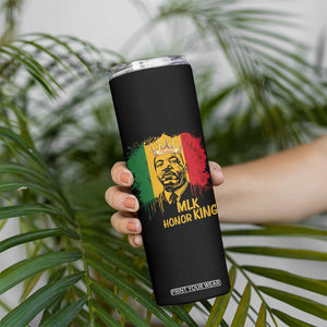MLK Skinny Tumbler Honor King Civil Rights Leader Black History Month TS10 Print Your Wear