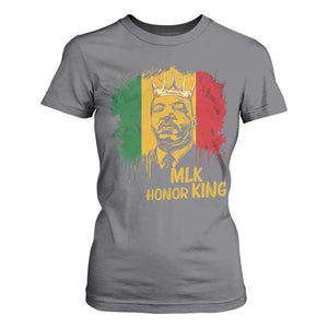 MLK T Shirt For Women Honor King Civil Rights Leader Black History Month TS10 Charcoal Print Your Wear