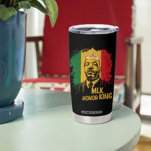 MLK Tumbler Cup Honor King Civil Rights Leader Black History Month TS10 Print Your Wear