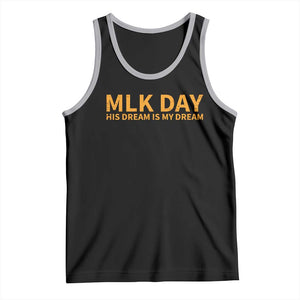 MLK Tribute Tank Top MLK Motivational His Dream Is My Dream TS10 Black Athletic Heather Print Your Wear