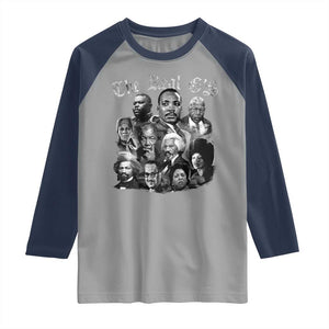 Civil Rights Legends Raglan Shirt The Real Gs Juneteenth Black History Month TS10 Sport Gray Navy Print Your Wear