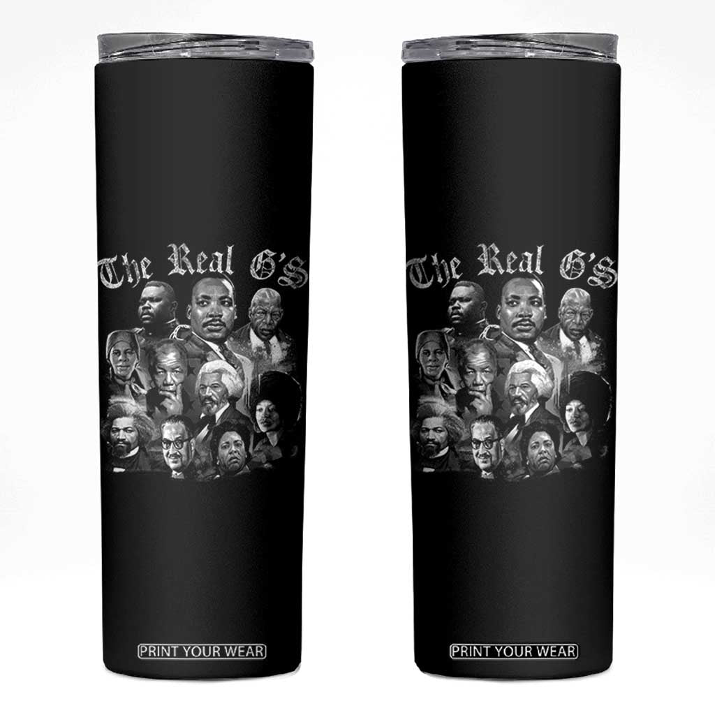 Civil Rights Legends Skinny Tumbler The Real Gs Juneteenth Black History Month TS10 Black Print Your Wear