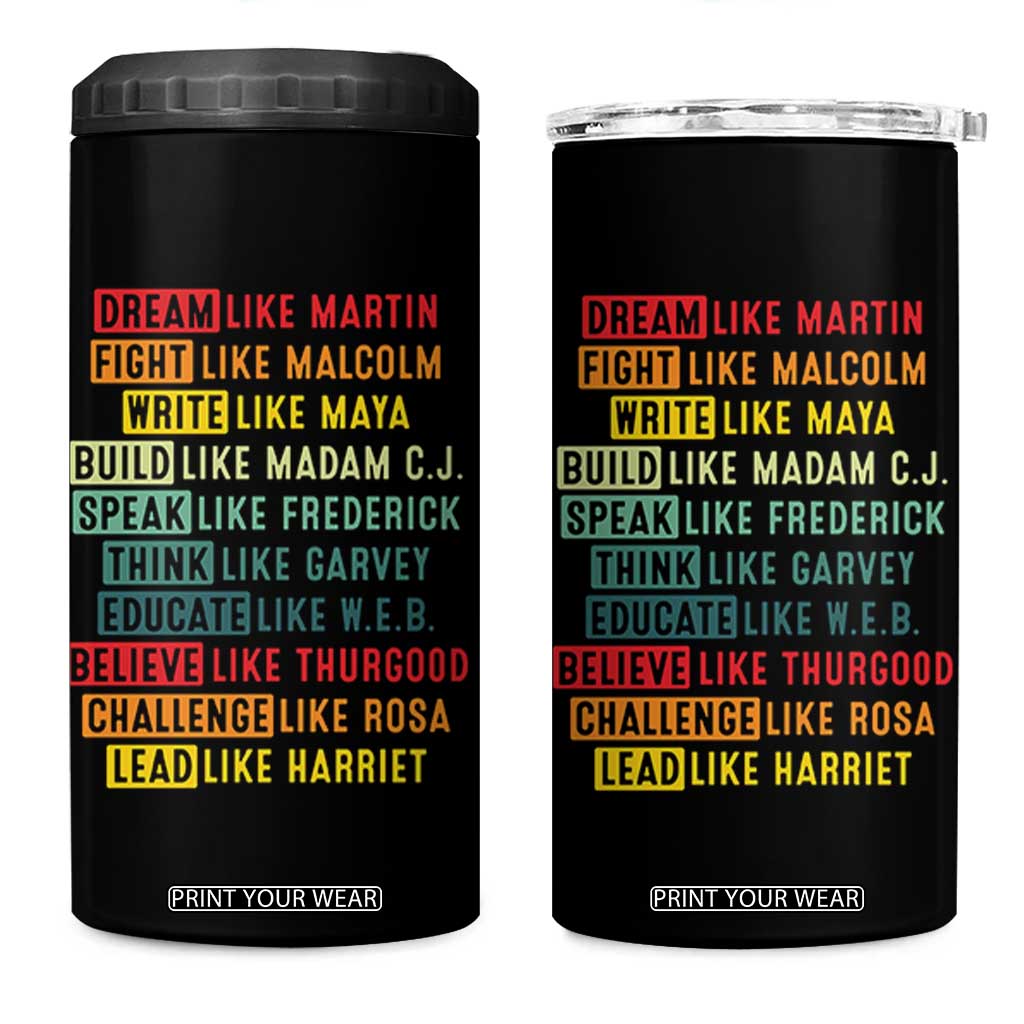 Black History Month 4 in 1 Can Cooler Tumbler Retro Inspirational Leaders TS10 One Size: 16 oz Black Print Your Wear