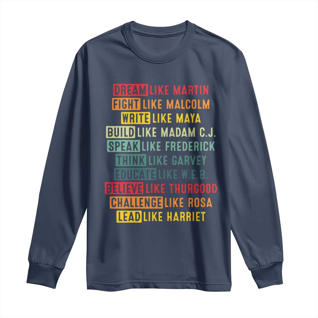 Black History Month Long Sleeve Shirt Retro Inspirational Leaders TS10 Navy Print Your Wear