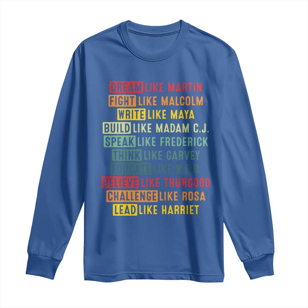 Black History Month Long Sleeve Shirt Retro Inspirational Leaders TS10 Royal Blue Print Your Wear